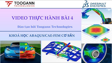 [KHOÁ HỌC ABAQUS CAE - FEM] Bài 4.3. Phân tích hệ dàn 2D bằng ABAQUS - 2D Truss Analysis by ABAQUS