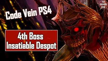 Insatiable Despot - Code Vein 4th Boss Fight