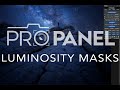 Luminosity Masks Training - Pro Panel