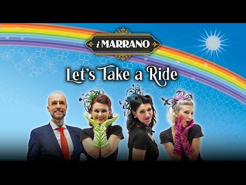 I MARRANO - LET&rsquo;S TAKE A RIDE OFFICIAL VIDEO