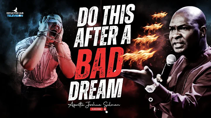 HAVING BAD DREAMS & NIGHTMARES, PRAY THIS AT NIGHT DANGEROUSLY - APOSTLE JOSHUA SELMAN
