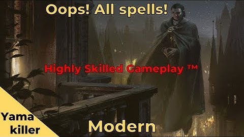 Turn 1 killing with OOPS! ALL SPELLS!