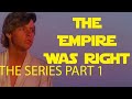 The empire was right  the series  order 66 and endor