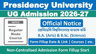 Presidency University UG Admission 2026-2027: BA &amp; B.Sc | PU Kolkata