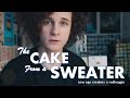 The Cake From a Sweater | radhaggis