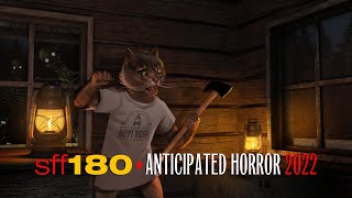 SFF180 💀 Anticipated Horror 2022