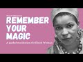 Ntosakes meditation  a guided meditation to help black women reclaim their magic