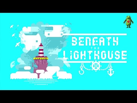 Beneath The Lighthouse (iOS/Android) Gameplay HD
