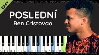 Ben Cristovao - Poslední (easy piano tutorial | jak hrát | klavír)