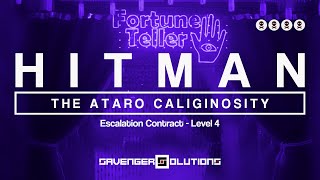 HITMAN | The Ataro Caliginosity Level 4 - Escalation Contract - SILENT ASSASSIN | PS4