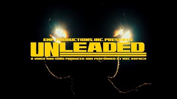Mac Rapach - UNLEADED (Official Music Video)
