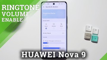 How to Adjust Ringtone Volume on HUAWEI Nova 9 - Customize Ringtone Volume