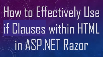 How to Effectively Use if Clauses within HTML in ASP.NET Razor
