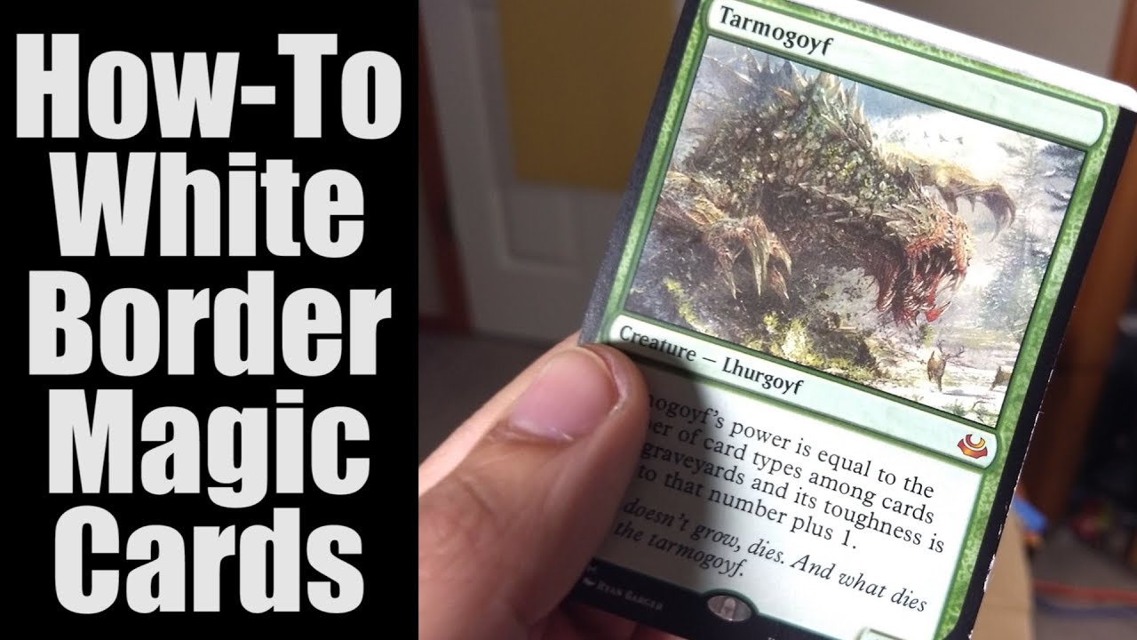 White Border Alter Tutorial For Magic The Gathering Cards Youtube