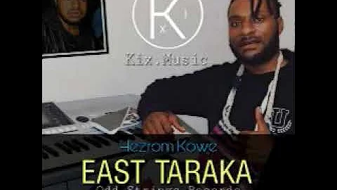 Hezrom Kowe - Mangi East Taraka (2021 PNG MUSIC) Prod by Kix Music (HM Muzik21)