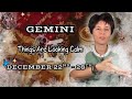 GEMINI ♊︎ - "Things Are Looking Calm" DECEMBER 22ND - 28TH | Weekly Reading