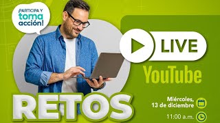 ¡Acompáñanos en el LIVE de RETOS Antioquia Tech!