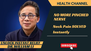 How to INSTANTLY Fix Pinched Nerve Pain in the Neck and Shoulders DR.WILLIAM LI