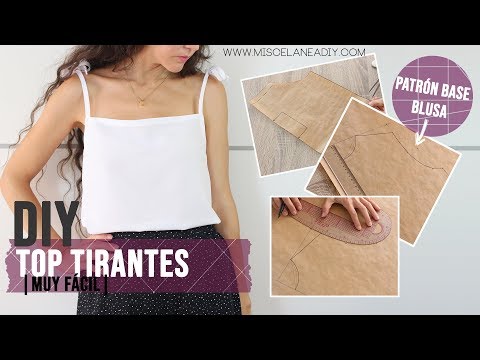 Impotencia Agregar George Eliot PASO A PASO PATRÓN BASE BLUSA + TOP TIRANTES - YouTube