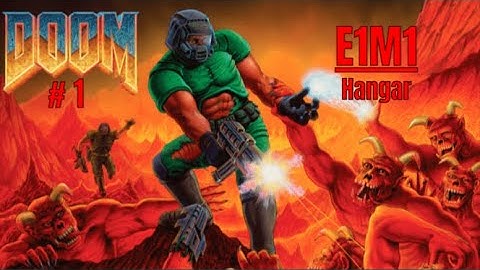 The Ultimate DOOM Walkthrough 100% E1M1 Hangar (kills, secrets, items)