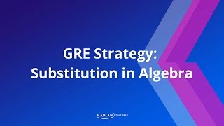Gre math: substitution in algebra ...