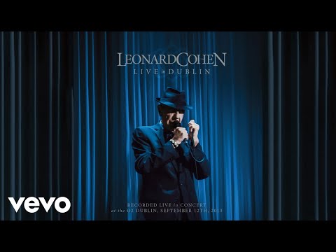 Leonard Cohen - Lover Lover Lover (Live in Dublin - Official Audio)