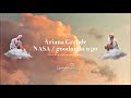 Ariana Grande - NASA / Goodnight N Go (Medley)