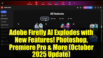 Adobe Firefly AI Explodes with New Features! Photoshop, Premiere Pro & More (October 2025 Update)