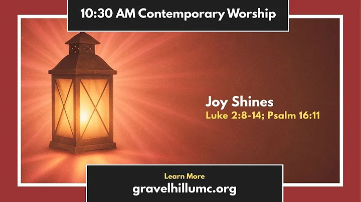 Joy Shines | Contemporary Worship | Dec 14, 2025 | Gravel Hill Church