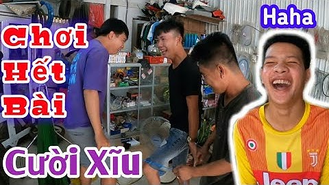 Chơi Hết Bài Với Anh Tuấn Sửa Xe Và Cái Kết La Làng l Nguyễn Hải