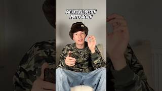 Die aktuell besten Pufferjacken für den Herbst und Winter 🤝 #winter #puffer