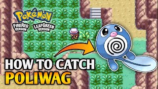 How To Catch Poliwag In Pokemon Fire ReRed & Leaf Green | Kanto Pokedex