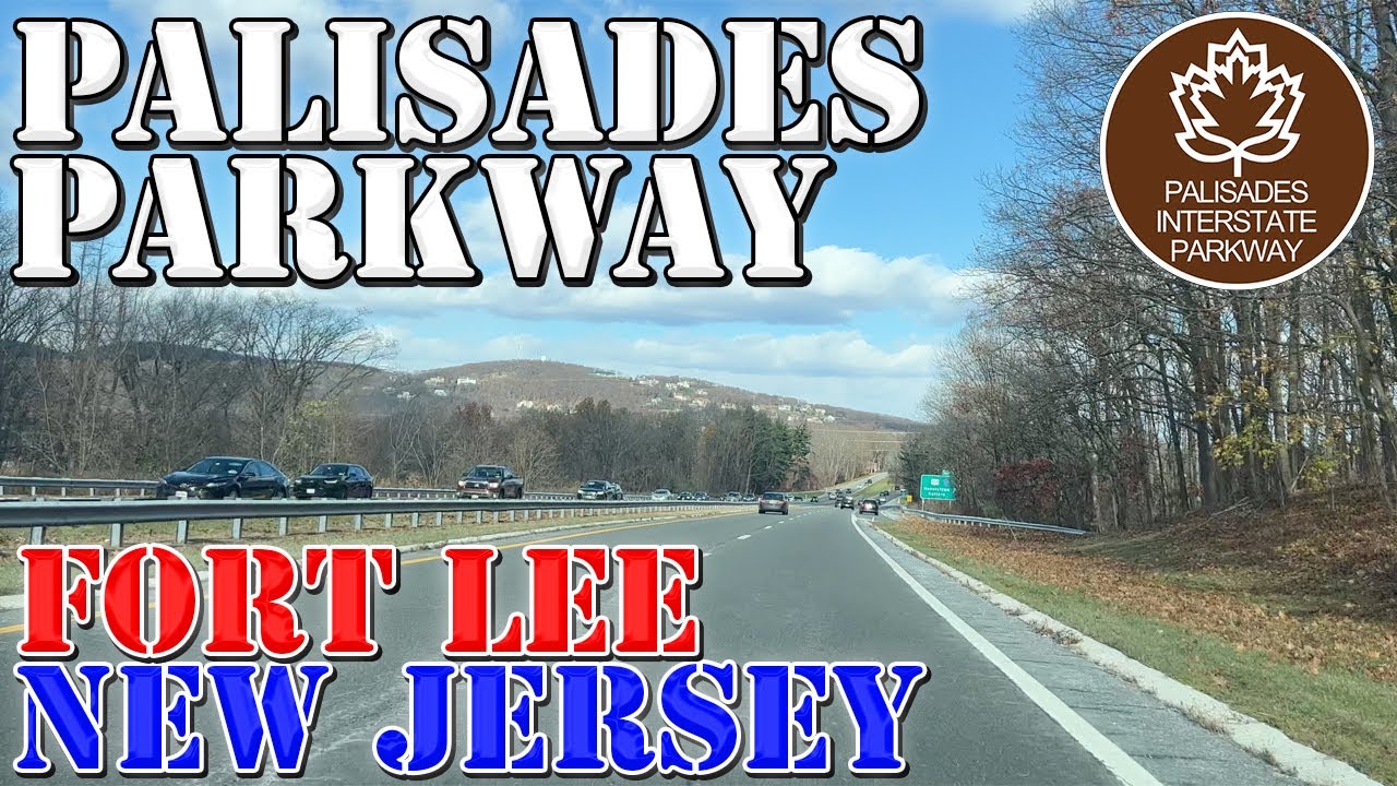 Palisades Parkway FULL Route Fort Lee NJ to Bear Mountain NY 4K