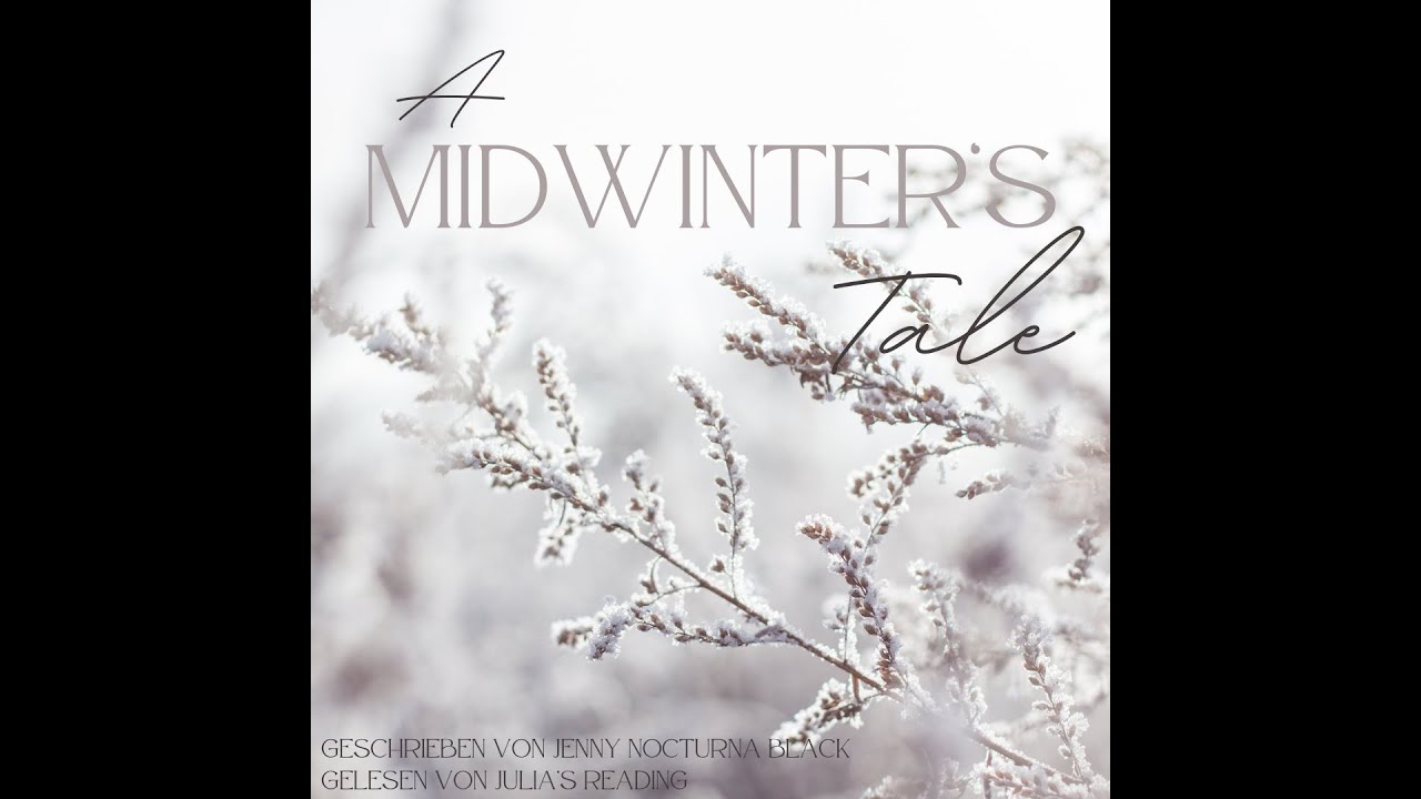 A Midwinters Tale - eine Dramione Kurzgeschichte | Harry Potter Fanfiktion Hörbuch