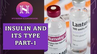 Insulin Part 1