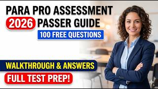 Pass the 2026 ParaPro Assessment: 100 Free Practice Test Questions and Answers Walkthrough