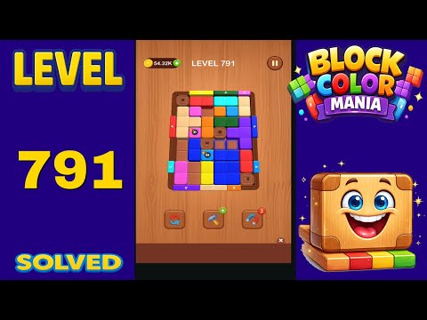 Block Color Mania – Level 791 | Fast & Clean Solution