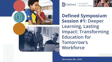[Symposium] Session 1: Deeper Learning, Lasting Impact: Transform Education for Tomorrow