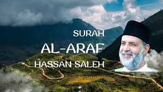 Surah Al Araf Recitation by Hassan Saleh