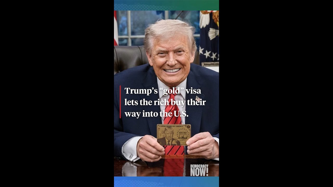 Trump's gold visa makes immigration "pay to play" for the rich