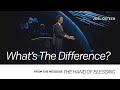 What’s the Difference? | Joel Osteen