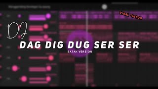 DJ SLOW DAG DIG DUG SER SER🤗BATAK VERSION BY OPUNG RIMEK 2022