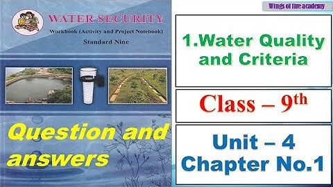 1.Water Quality and Criteria, Answers, Chapter No.1 Solutions, Unit 4 Chapter 1 | WOFA