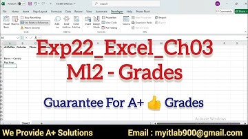 Exp22_Excel_Ch03_Ml2 - Grades | Excel Chapter 3 Mid-Level 2 - Grade Analysis (pc and mac)