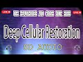 Deep cellular restoration for total wellbeing 8d audio