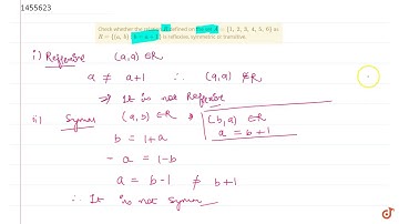 Check whether the relation  ltmath gt  ltmi gtR lt/mi gt  lt/math gt defined on the set  ltmat