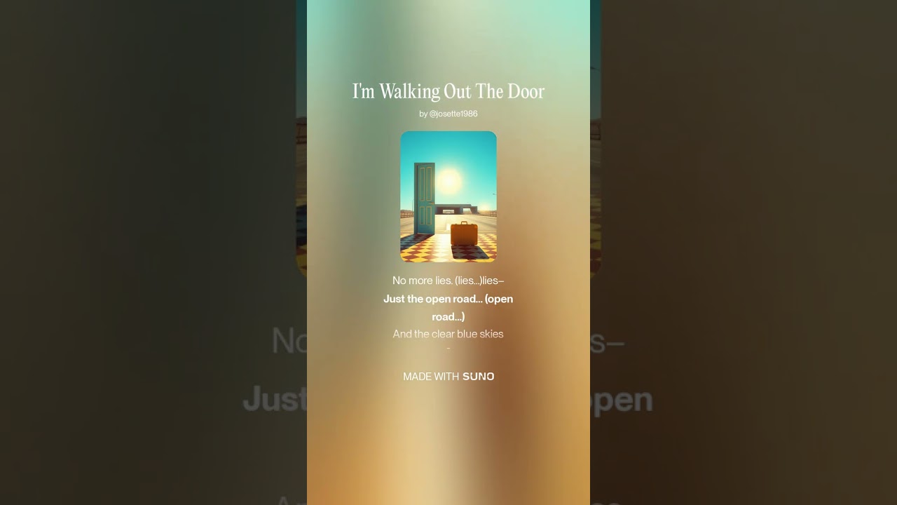 I'm Walking Out the Door