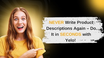 Revolutionize Your Online Store with Yelo’s AI-Based Product Description Generator! | Jungleworks