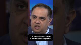 Chai Komanduri On The Gop Full Scale Democracy Denial