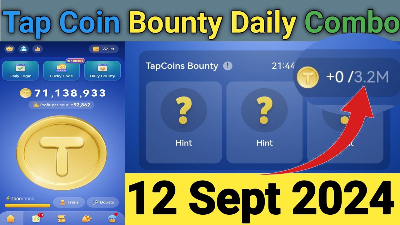 12 Sept 2024 Tapcoin Bounty Daily Combo Cards | Today Tap Coin Combo cards, Tapcoin Bounty Card